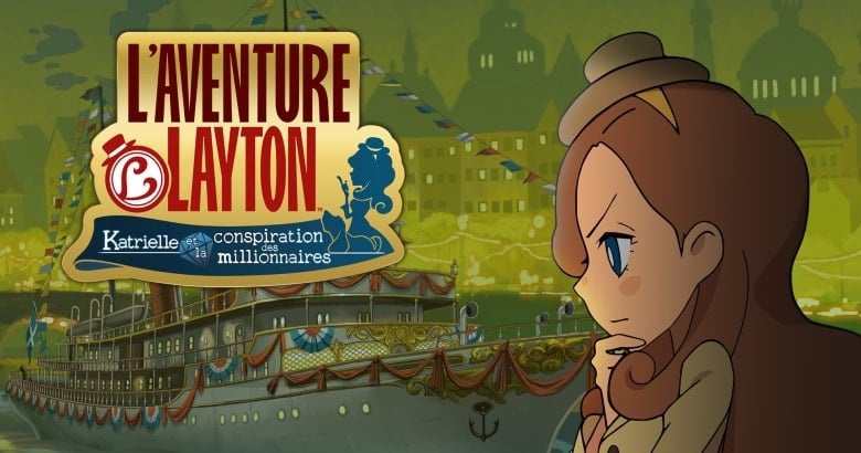 L’AVENTURE LAYTON : Katrielle et la conspiration des millionnaires