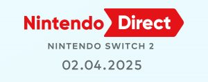 Annonce Nintendo Direct - Nintendo Switch 2