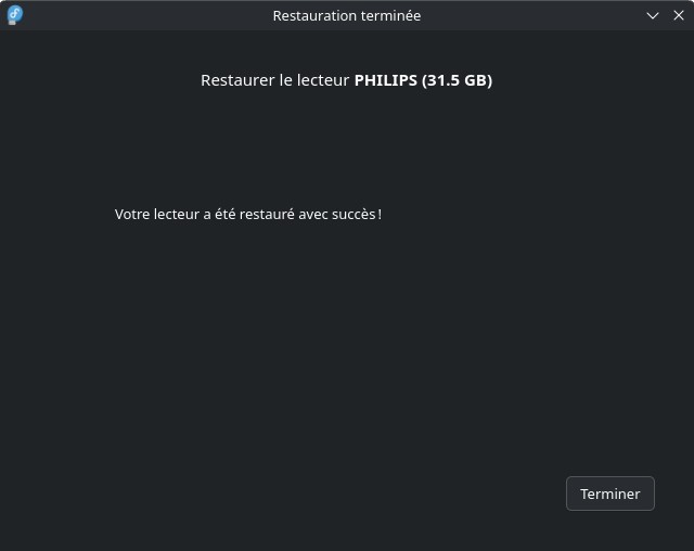 Fedora Media Writer - Restaurer un support - restauration terminée
